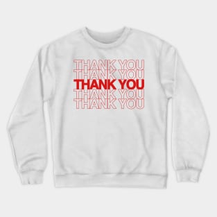 Thank You Crewneck Sweatshirt